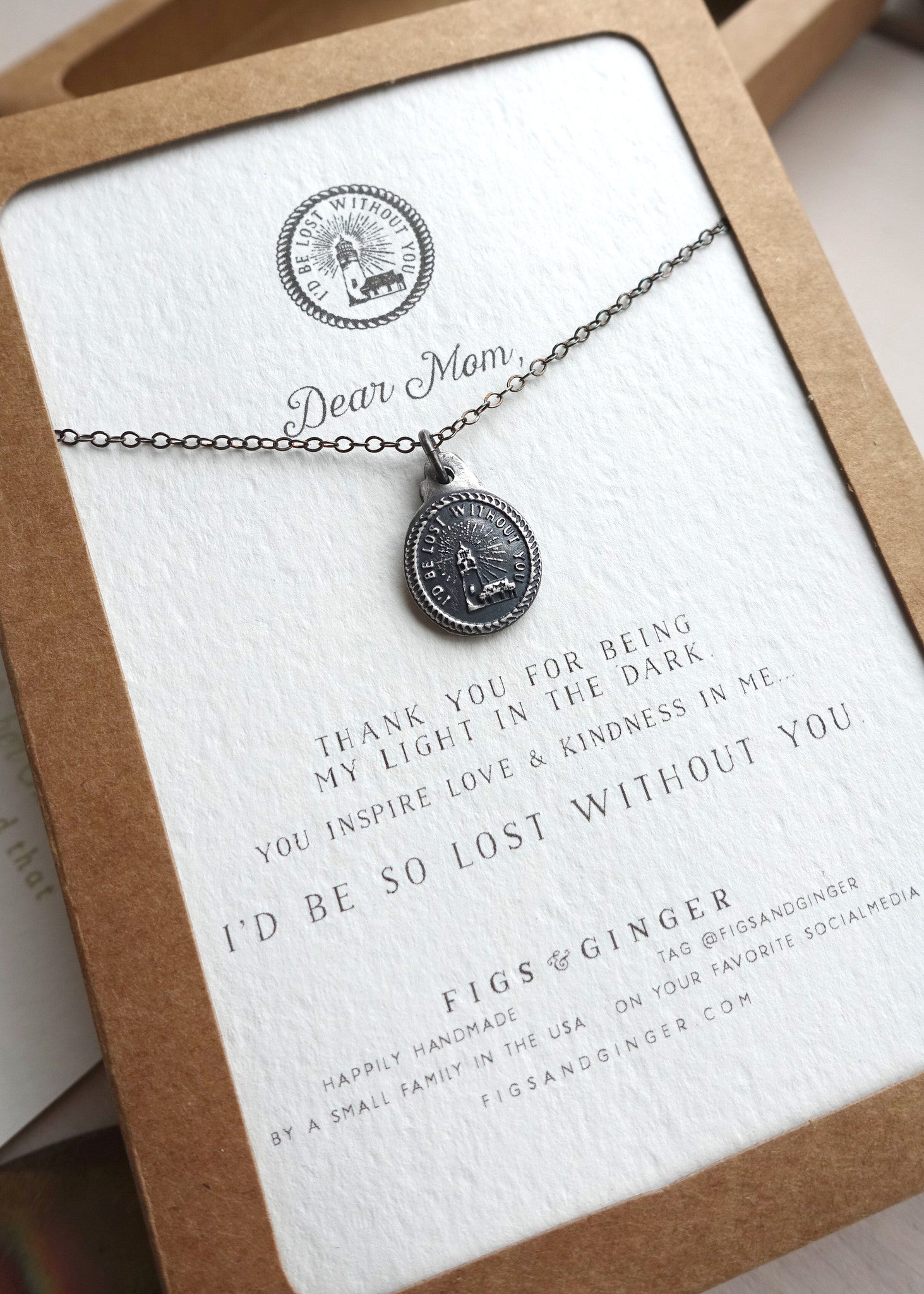 Dear Mom: I'd Be Lost Without You Necklace